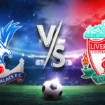 Crystal palace vs Liverpool